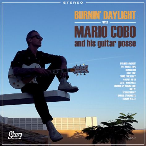 Cobo ,Mario - Burnin' Daylight ( Ltd Lp )
